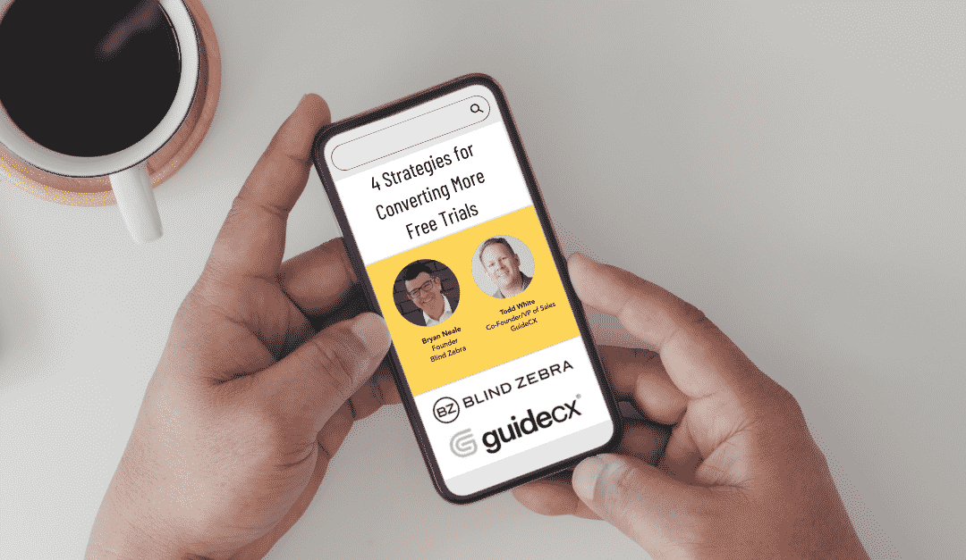 4 Strategies for Converting More Free Trials