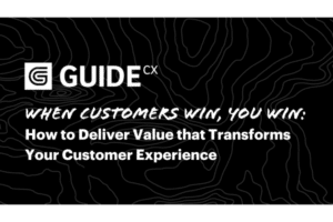 How to Deliver Value That Transforms Your Customer Experience
