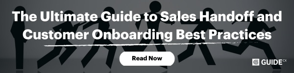 The Ultimate Guide to Sales Handoff and Customer Onboarding Best Practices