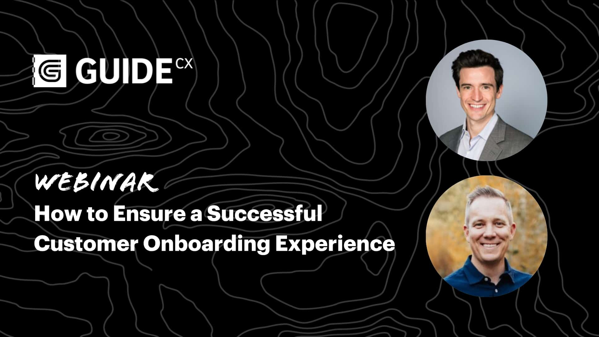 how to ensure a successful customer and client onboarding experience