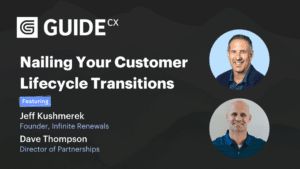Nailing Your Customer Lifecycle Transitions: Part 2